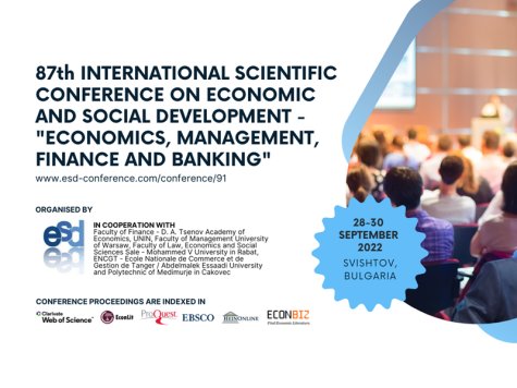 Факултет „Финанси“ при СА „Д. А. Ценов“ е домакин на 87-ата международна научна конференция по икономическо и социално развитие